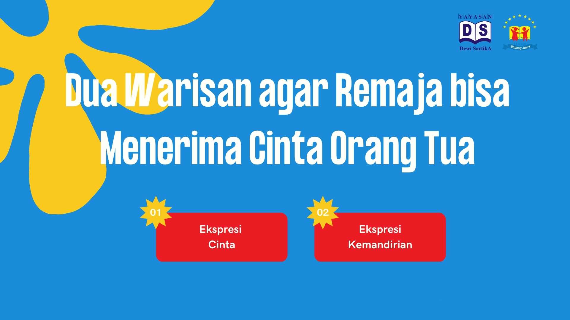 dua warisan orang tua untuk remaja