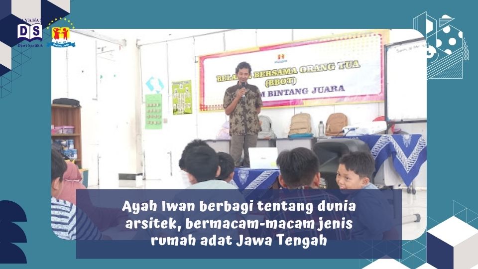 BBOT bersama ayah Jayanti Gagah Setyawan