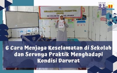 6 Cara Menjaga Keselamatan di Sekolah dan Serunya Praktik Menghadapi Kondisi Darurat