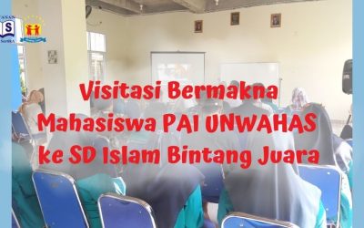 Visitasi Bermakna Mahasiswa PAI UNWAHAS ke SD Islam Bintang Juara