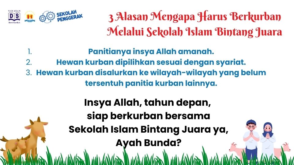 mengapa harus berkurban melalui Sekolah Islam Bintang Juara