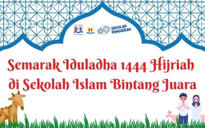 Semarak Iduladha 1444 Hijriah di Sekolah Islam Bintang Juara