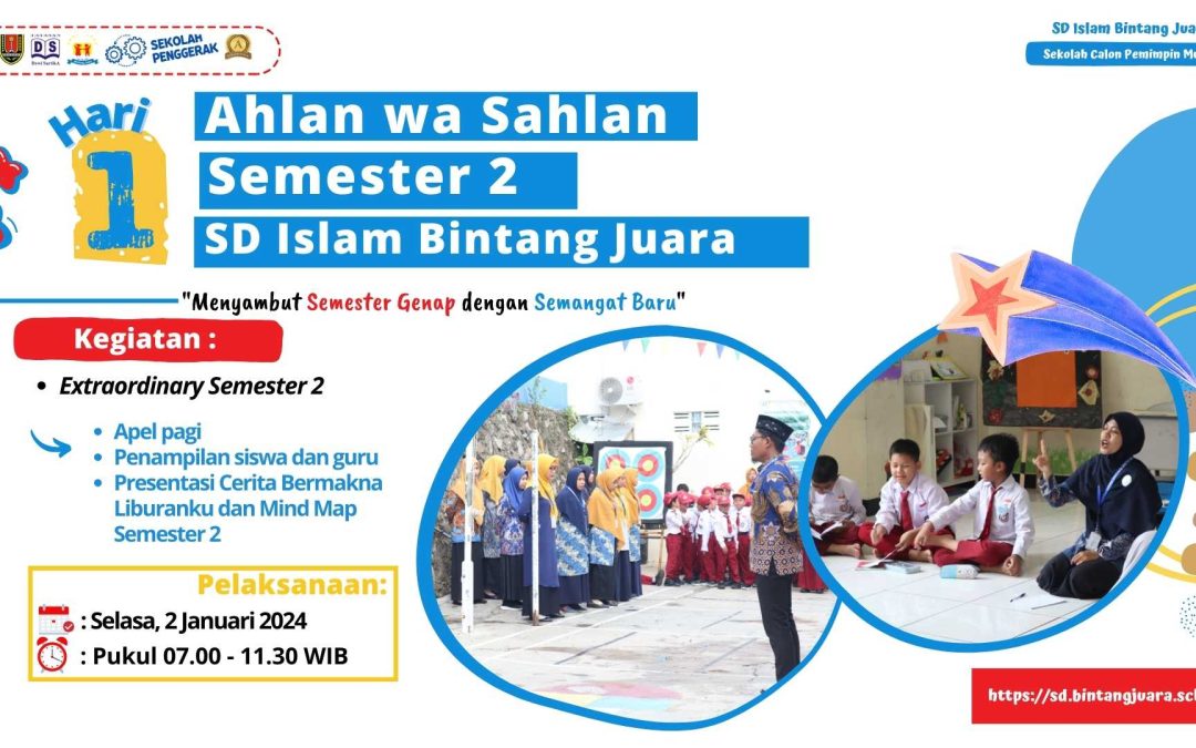 Ahlan wa Sahlan, Extraordinary Semester 2 Tahun Pelajaran 2023-2024