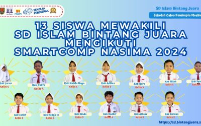 13 Siswa Mewakili SD Islam Bintang Juara Mengikuti SMARTCOMP Nasima 2024
