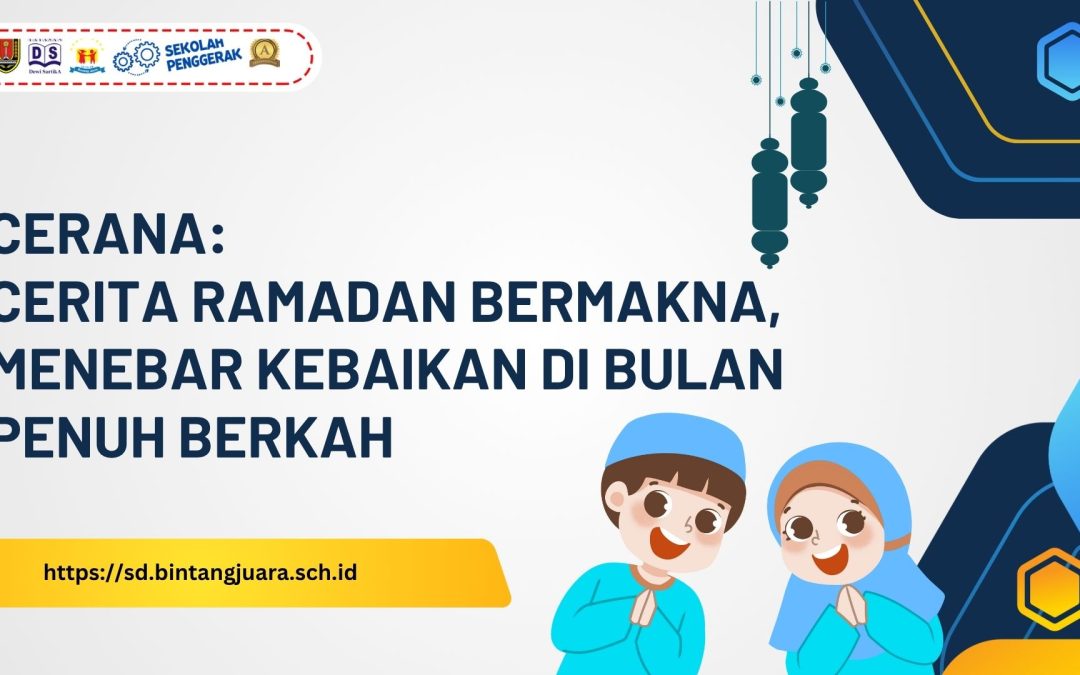 cerana cerita ramadan bermakna