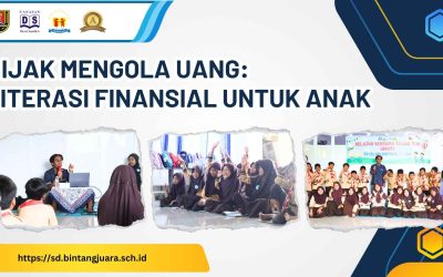 Bijak Mengola Uang: Literasi Finansial untuk Anak
