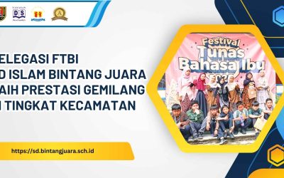 Delegasi FTBI SD Islam Bintang Juara Raih Prestasi Gemilang di Tingkat Kecamatan