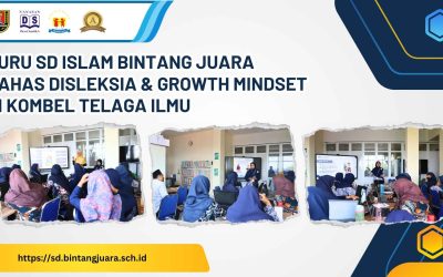 Guru SD Islam Bintang Juara Bahas Disleksia & Growth Mindset di Kombel Telaga Ilmu