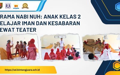 Drama Nabi Nuh: Anak Kelas 2 Belajar Iman dan Kesabaran Lewat Teater