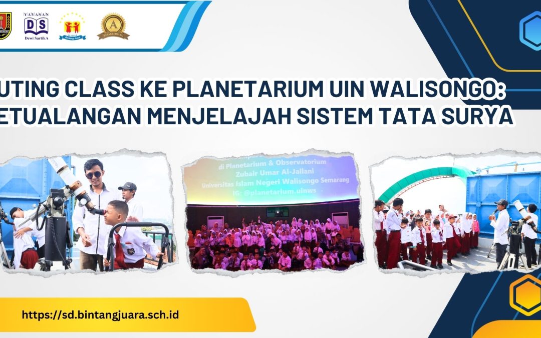 Outing Class ke Planetarium UIN Walisongo: Petualangan Menjelajah Sistem Tata Surya