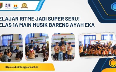 Belajar Ritme Jadi Super Seru! Kelas 1A Main Musik Bareng Ayah Eka