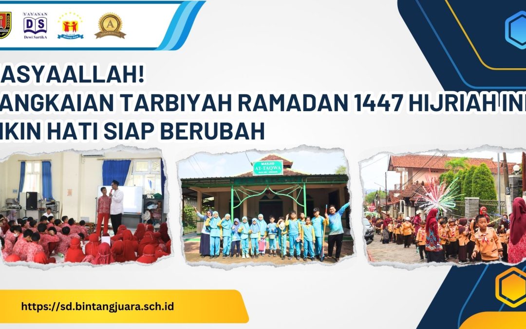 MasyaAllah! Rangkaian Tarbiyah Ramadan 1447 Hijriah Ini Bikin Hati Siap Berubah