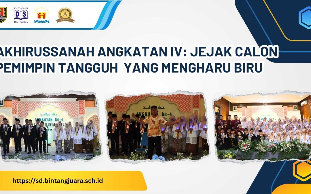 akhirussanah angkatan IV
