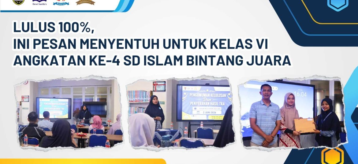 kelas vi angkatan ke-4 SD Islam Bintang Juara