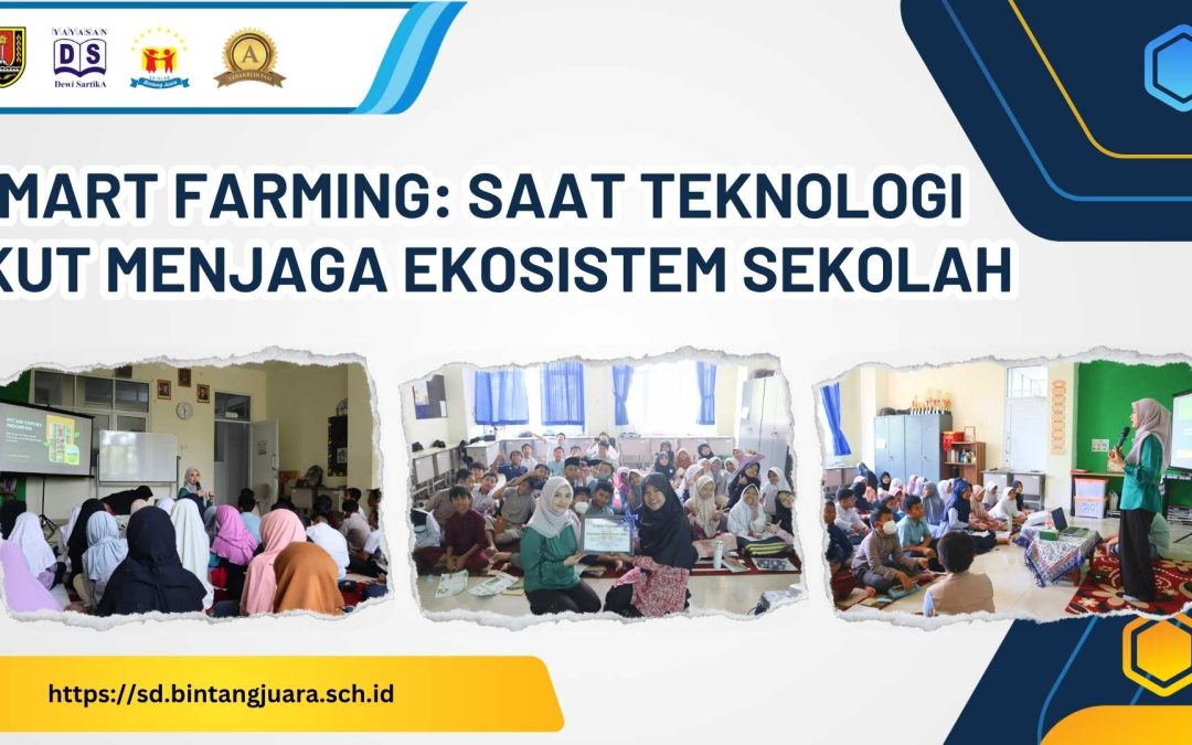 Smart Farming: Saat Teknologi Ikut Menjaga Ekosistem Sekolah