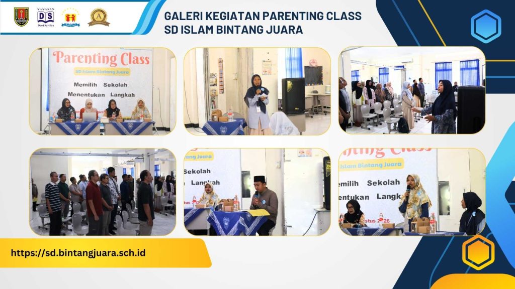 galeri pembukaan kegiatan parenting class memilih sekolah