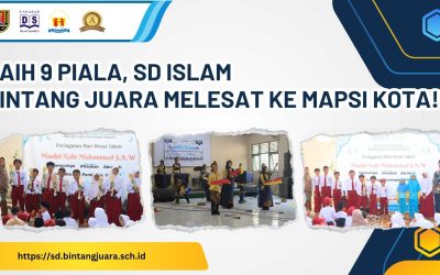 Raih 9 Piala, SD Islam Bintang Juara Melesat ke MAPSI Kota!