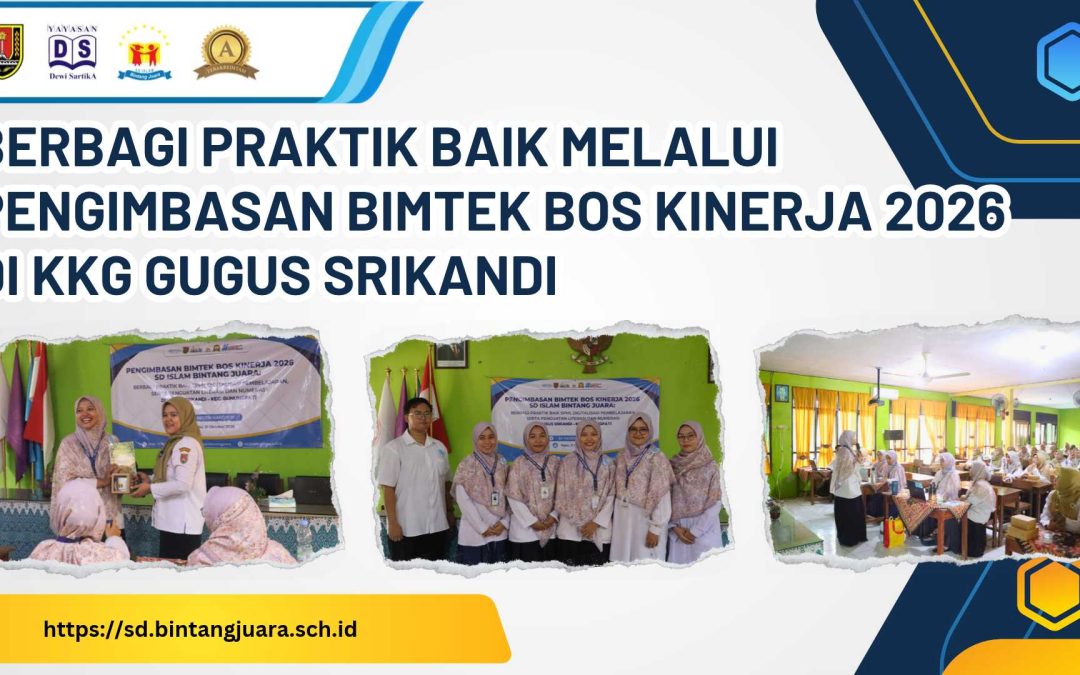 pengimbasan bimtek bos kinerja 2026 di KKG Gugus Srikandi